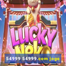 54999 54999.com jogo